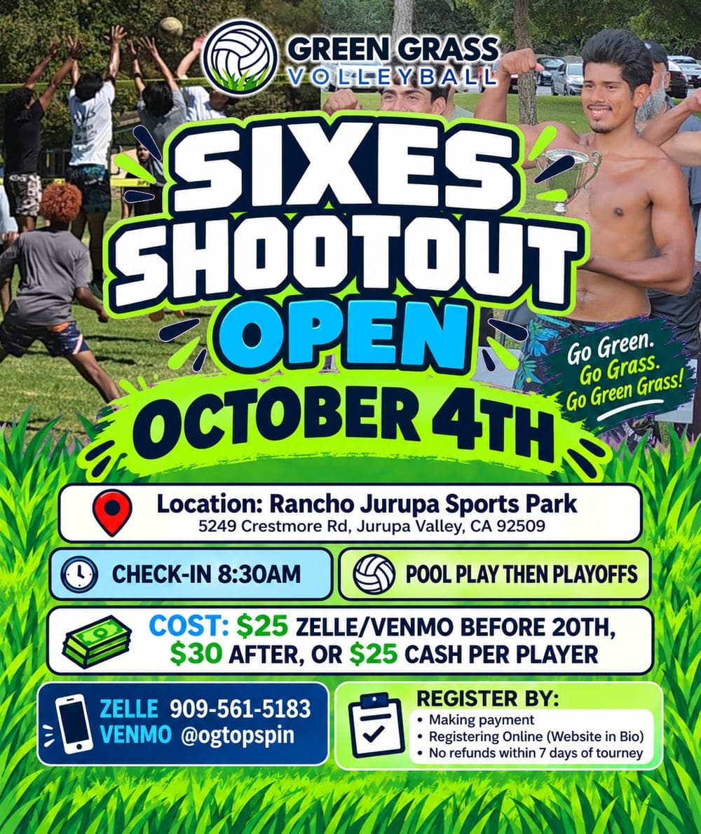 Sixes Shootout Open flyer: October 4th at Rancho Jurupa Sports Park, Jurupa Valley. Check-in 8:30am, pool play then playoffs. $25 per player online before the 20th, $30 after, or $25 cash.